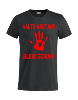T-Shirt HALTE ABSTAND BLEIB GESUND schwarz-rot